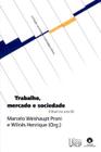 Livro - Trabalho, mercado e sociedade