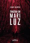 Livro - Tragédia em Mariluz