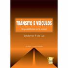 Livro: Trânsito e Veículos Autor: Valdemar Pereira da Luz (Novo, Lacrado)