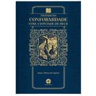 Livro Tratado Da Conformidade Com A Vontade De Deus - Santo Afonso De Ligório -