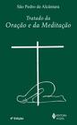 Livro - Tratado da oração e da meditação