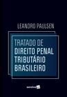 Livro - Tratado de Direito Penal Tributário Brasileiro - 1ª edição 2022