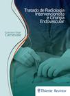 Livro - Tratado de Radiologia Intervencionista e Cirurgia Endovascular