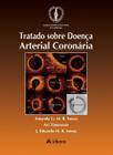 Livro - Tratado sobre doença arterial coronária