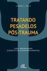 Livro - Tratando pesadelos pós-trauma