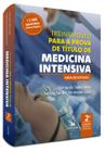 Livro - Treinamento para a prova de título de medicina intensiva