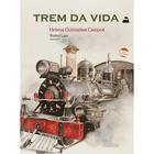 Livro - Trem da vida