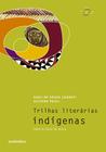 Livro - Trilhas literárias indígenas