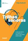 Livro - Trilhas sonoras: