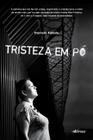 Livro - Tristeza em Pó