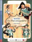 Livro - Trois Mousquetaires, Les - Lectures Eli Juniors A2 - Downloadable Multimedia - EUROPEAN LANGUAGE INSTITUTE