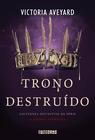 Livro - Trono destruído