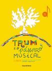 Livro - Trum e o pássaro musical