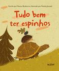 Livro - Tudo bem ter espinhos