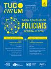 Livro - Tudo em um: Para concursos policiais - 4ª edição - 2018