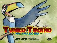 Livro - Tunico tucano na Amazonia