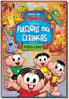 Livro Turma da Mônica Folclore para Crianças Mauricio de Sousa
