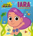 Livro - Turma do Folclore - Iara