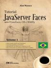 Livro - Tutorial Javaserver Faces Com Primefaces, Cdi E Wildfly - Volume 1 - CIENCIA MODERNA