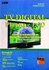 Livro TV Digital, Plasma e LCD
