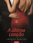 Livro - Ultima Cancao, A - Vol. 7