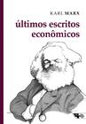 Livro - Últimos escritos econômicos
