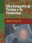 Livro - Ultrassonografia da Tireóide e da Paratireóide