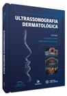 Livro - Ultrassonografia dermatológica