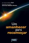 Livro: Um amanhecer para recomeçar - Petit Editora