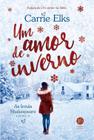 Livro Um Amor de Inverno (Vol. 2 As Irmãs Shakespeare)