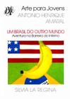 Livro - Um Brasil do outro mundo