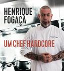 Livro - Um chef hardcore