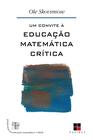Livro - Um convite à educação matemática crítica