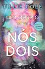 Livro - Um desejo para nós dois