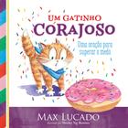 Livro - Um gatinho corajoso