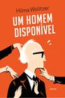 Livro - Um homem disponível