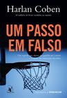 Livro - Um passo em falso (Myron Bolitar – Livro 5)