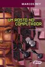 Livro - Um rosto no computador