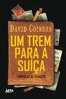 Livro - Um trem para a Suíça