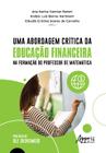 Livro - Uma Abordagem Crítica da Educação Financeira na Formação do Professor de Matemática