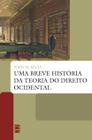 Livro - Uma breve história da teoria do direito ocidental