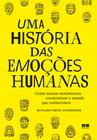 Livro - Uma história das emoções humanas