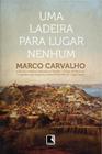 Livro - Uma ladeira para lugar nenhum