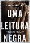 Livro - Uma leitura negra