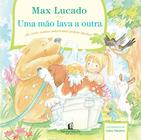 Livro - Uma mão lava a outra