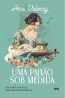 Livro - Uma paixão sob medida