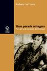 Livro - Uma parada selvagem