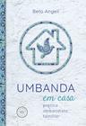 Livro - Umbanda em casa