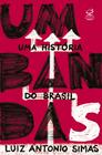 Livro - Umbandas: Uma história do Brasil