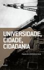 Livro - Universidade, cidade, cidadania